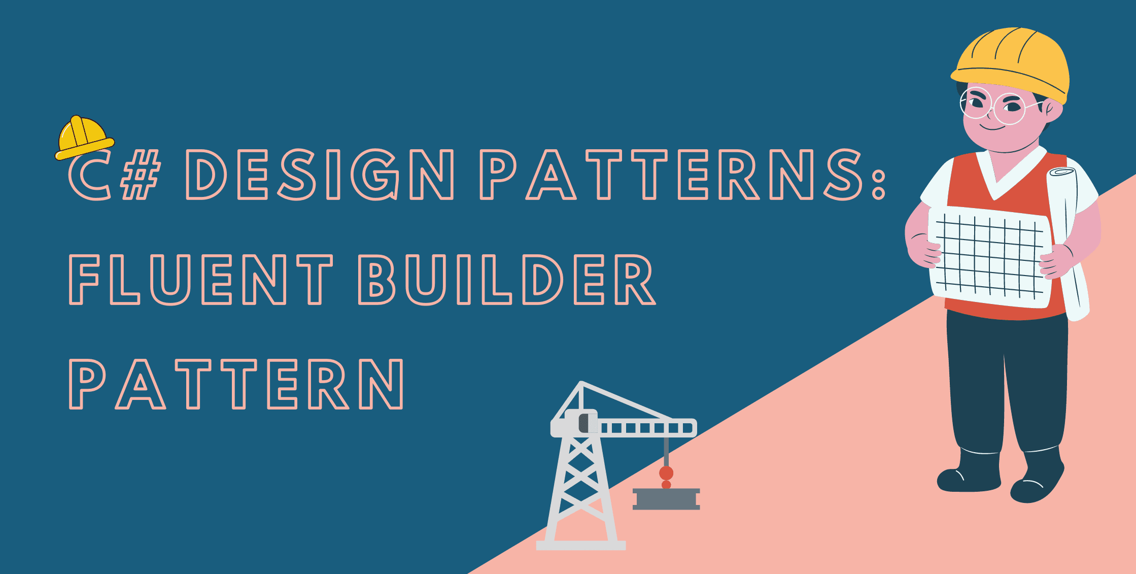 C# Design Patterns: Fluent Builder Pattern
